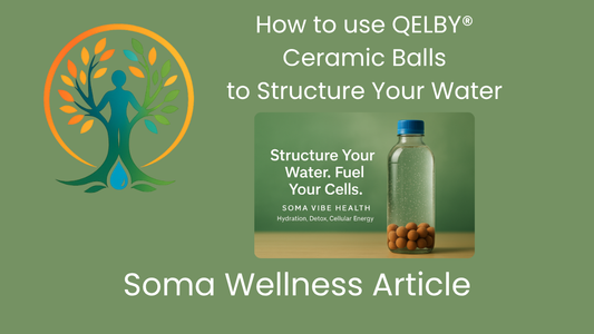 How to Use QELBY Ceramic Balls to Structure Your Water