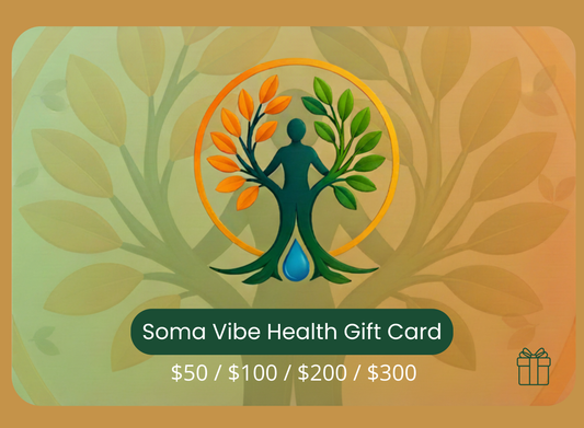 Soma Vibe Health Digital Gift Card